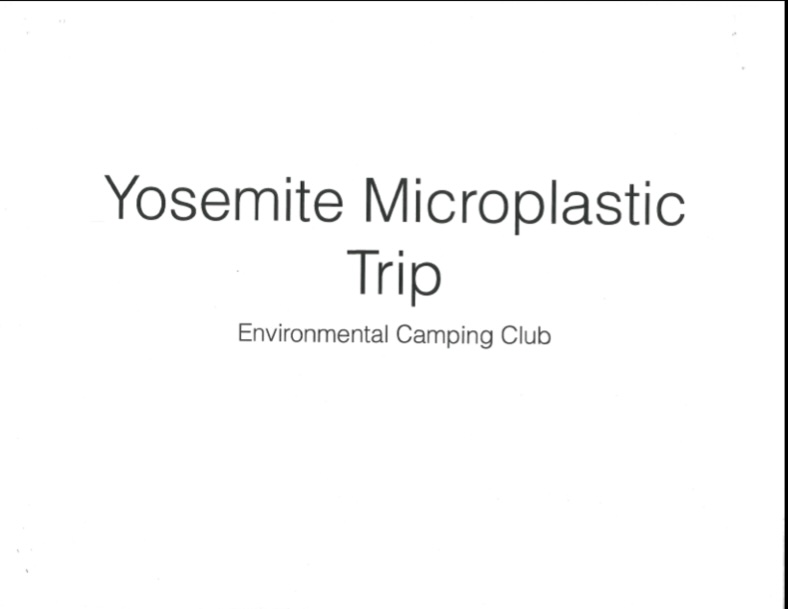 A cover page that says Yosemite Microplastic Trip